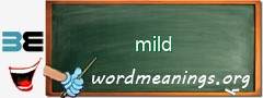 WordMeaning blackboard for mild